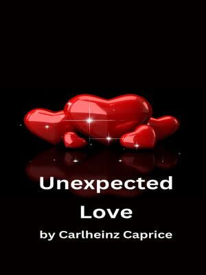 cover image of Unexpected Love